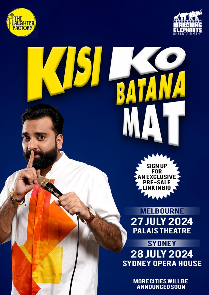 Kisi Ko Batana Mat – Anubhav Singh Bassi Live in Australia/NZ 2024