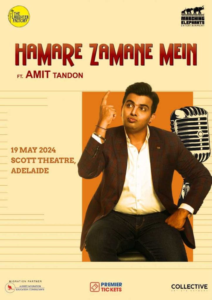 Hamare Zamane Mein – Standup Comedy by Amit Tandon Adelaide