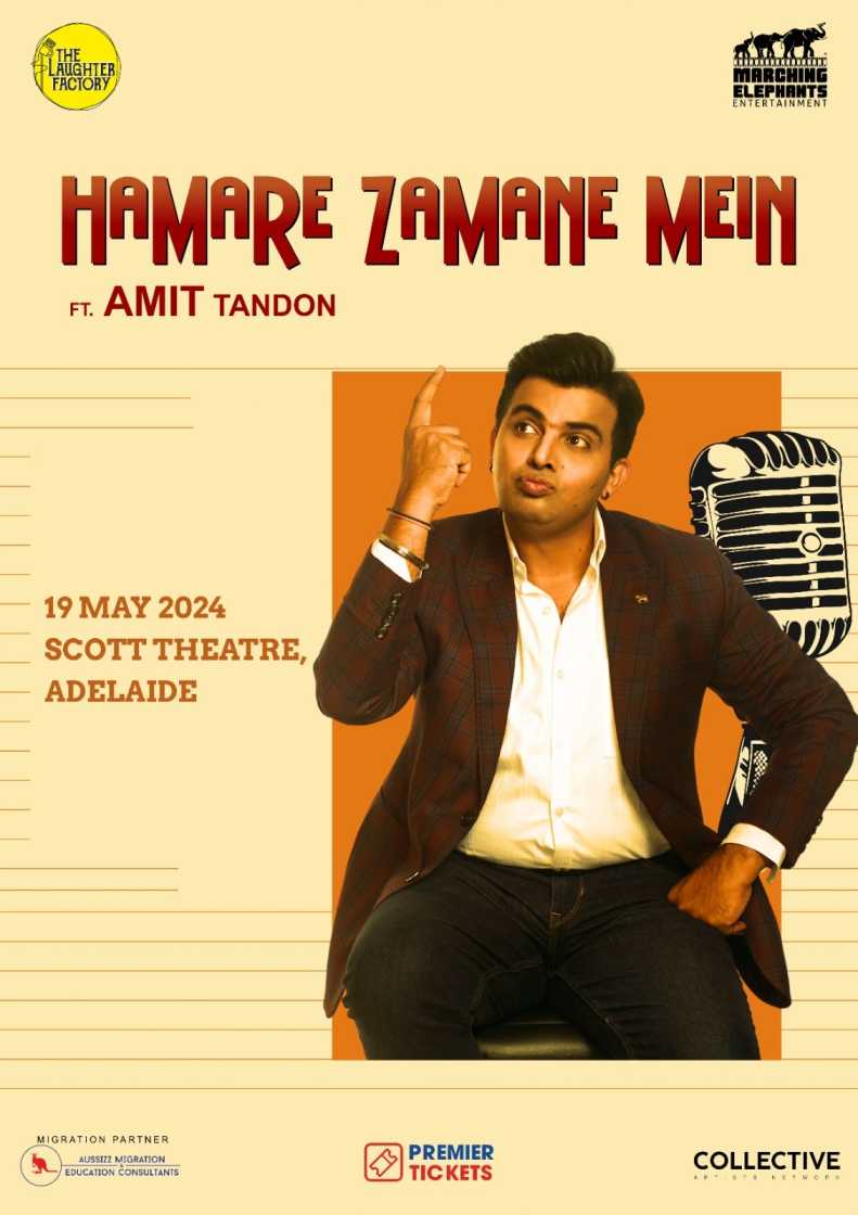 Hamare Zamane Mein - Standup Comedy by Amit Tandon Adelaide