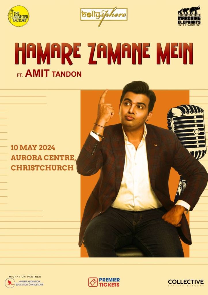 Hamare Zamane Mein – Standup Comedy by Amit Tandon Christchurch