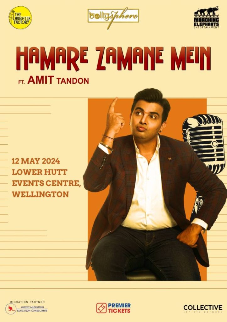 Hamare Zamane Mein – Standup Comedy by Amit Tandon Wellington