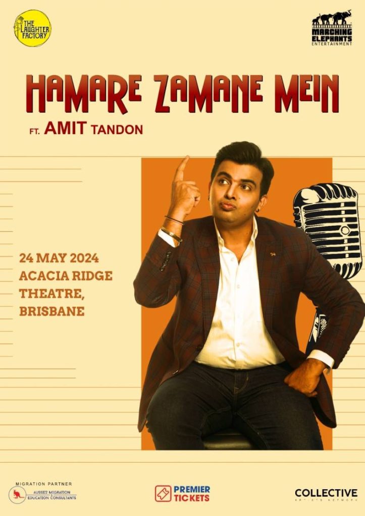 Hybrid Event – Hamare Zamane Mein – Standup Comedy by Amit Tandon Brisbane