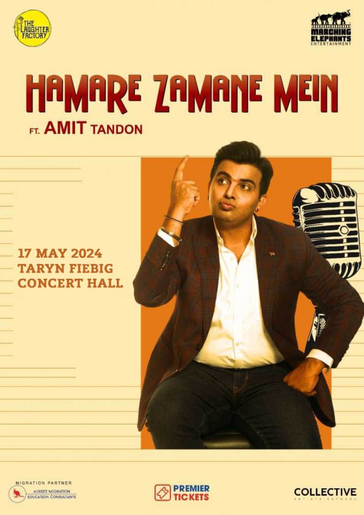 Hamare Zamane Mein – Standup Comedy by Amit Tandon Perth