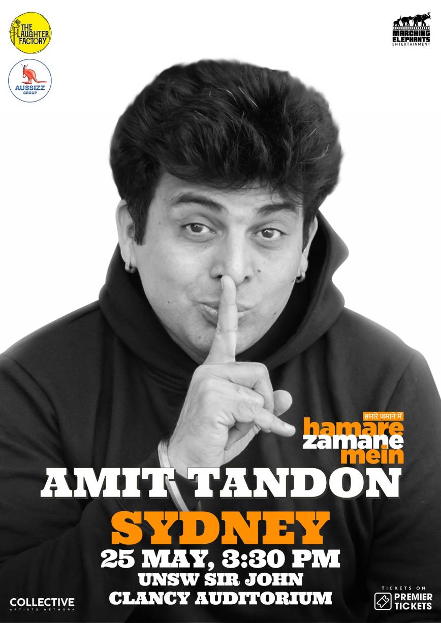 Hamare Zamane Mein - Standup Comedy by Amit Tandon Sydney - 2nd Show