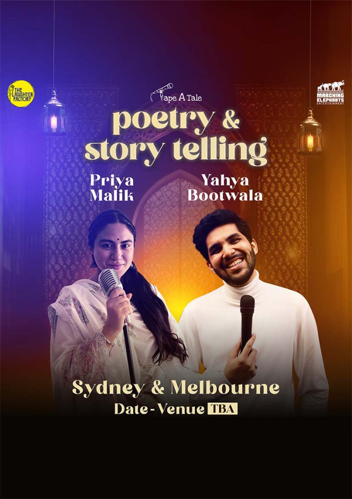 Peotry & Story Telling by Priya Malik & Yahya Bootwala in Melbourne